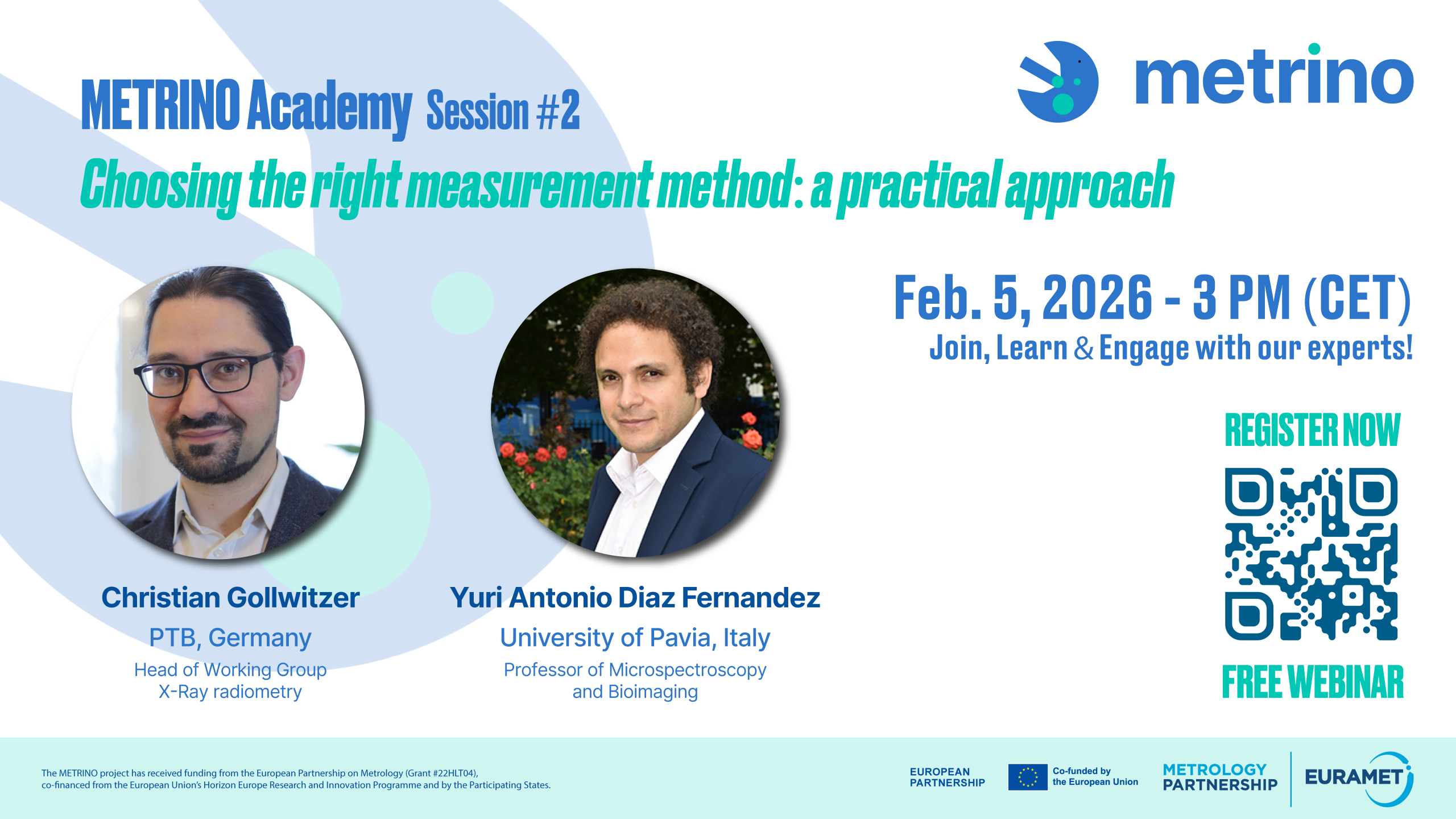 Flyer for METRINO Academy Session 2 webinar titled “Choosing the right measurement method: a practical approach”, featuring speakers Christian Gollwitzer from PTB Germany and Yuri Antonio Diaz Fernandez from the University of Pavia, scheduled for 5 February 2026 at 3 pm CET.