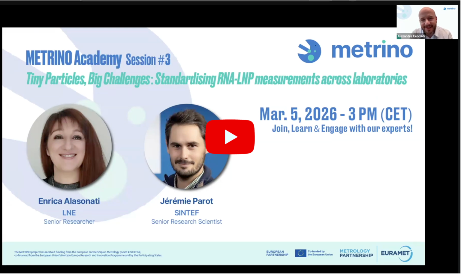 METRINO Academy Session 3 replay, Standardising RNA-LNP Measurements Across Laboratories, featuring Enrica Alasonati and Jérémie Parot